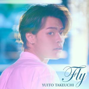 [Single] Yuito Takeuchi / 竹内唯人 - Fly (2023.03.20/MP3/RAR)