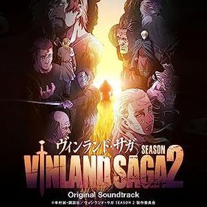 [Album] やまだ豊 - TVアニメ「ヴィンランド・サガ」SEASON2　Original Soundtrack / VINLAND SAGA" SEASON 2 ORIGINAL SOUNDTRACK (2023.07.14/MP3/RAR)