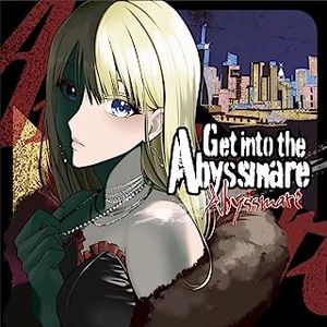 [Single] D4DJ Groovy Mix: Abyssmare - Get into the Abyssmare (2023.07.12/MP3/RAR)