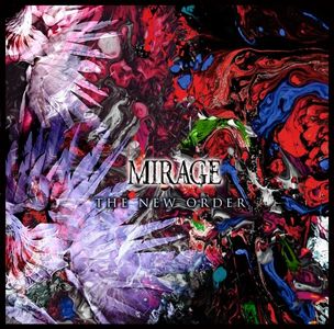 [Single] MIRAGE - The New Order [FLAC / CD] [2023.03.15]