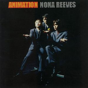 [Album] Nona Reeves - Animation (1999.02.05/Flac/RAR)
