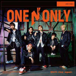 [Single] ONE N' ONLY - We'll rise again (2023.03.08/MP3/RAR)