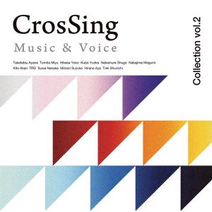 [Album] V.A. - CrosSing Collection vol.2 (2023.04.26/MP3/RAR)