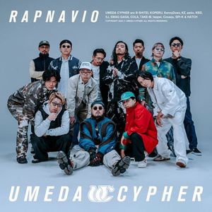 [Album] 梅田サイファー - RAPNAVIO (2023.03.29/MP3/RAR)