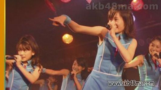 [MUSIC VIDEO]070321 AKB48 Team A 2nd Stage (Aitakatta) DVDISO
