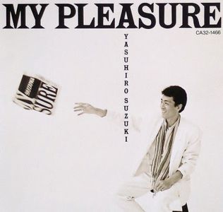 [Album] 鈴木康博 - My Pleasure (1987/Flac/RAR)