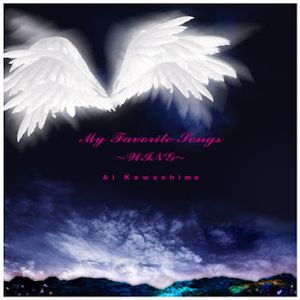 [Album] Ai Kawashima - My Favorite Songs ~WING~ (2011.06.29/Flac/RAR)