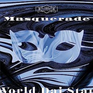 [Single] World Dai Star: 鳳 ここな (CV.石見舞菜香)/新妻八恵 (CV.長縄まりあ) - Masquerade (TV size) / Kokona Otori (CV. Manaka Iwami), Yae Niizuma (CV. Maria Naganawa) -