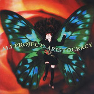 [Album] Ali Project - Aristocracy (2001.04.25/Flac/RAR)