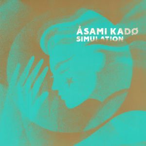 [Album] Asami Kado - Simulation (1985~2022/Flac/RAR)
