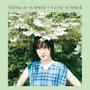 [Single] ナツ・サマー - THINK OF SUMMER (2023.10.11/MP3+Flac/RAR)