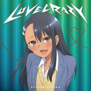 [Single] 上坂すみれ / Sumire Uesaka - LOVE CRAZY (2023.02.08/MP3+Flac/RAR)