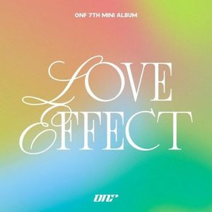 [Single] ONF (온앤오프) - LOVE EFFECT [FLAC / WEB] [2023.10.04]