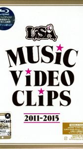 [MUSIC VIDEO] LiSA - LiSA MUSiC ViDEO CLiPS 2011-2015 (2016.06.29) (BDISO)