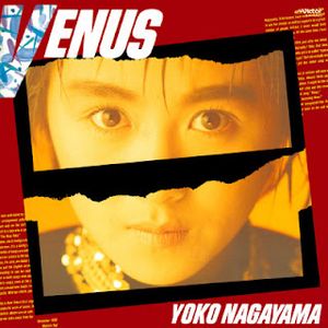[Album] 長山洋子 - ヴィーナス / Yoko Nagayama - Venus (1987/Flac/RAR)