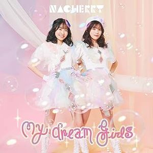 [Single] NACHERRY - My dream girls (2024.02.21/MP3+Flac/RAR)