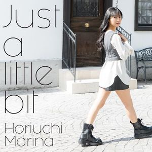 [Single] Marina Horiuchi / 堀内まり菜 - Just a little bit (2023.05.31/MP3/RAR)
