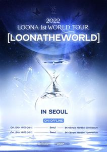 [MUSIC VIDEO] LOONA 1st WORLD TOUR [LOONATHEWORLD] IN SEOUL (2022.10.15) (DVDISO)