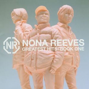 [Album] Nona Reeves - Greatest Hits / Book One (2001.12.19/Flac/RAR)