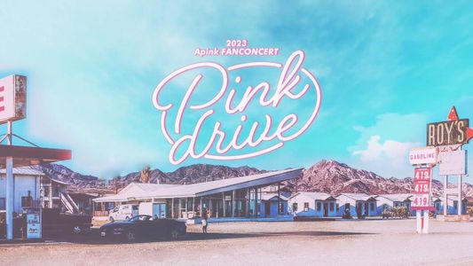 [MUSIC VIDEO] Apink Fanconcert Pink Drive in Seoul Day 2 (2023.04.16) (WEBRIP)