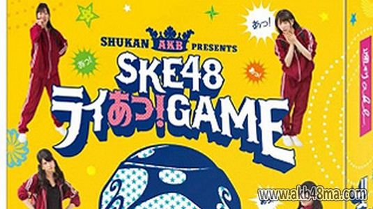 [MUSIC VIDEO]SKE48 Shukan AKB SP9 SKE48 Raia! GAME