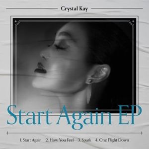 [Single] Crystal Kay - Start Again EP (2023.02.24/MP3+Flac/RAR)