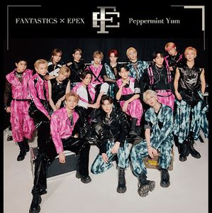 [Single] FANTASTICS x EPEX - Peppermint Yum E.P (2024.03.20/MP3/RAR)