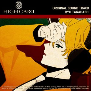 [Album] TVアニメ HIGH CARD オリジナルサウンドトラック / HIGH CARD ORIGINAL SOUND TRACK (2023.03.29/MP3/RAR)