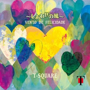 [Album] THE SQUARE - VENTO DE FELICIDADE 〜しあわせの風〜 (2023.05.31/MP3/RAR)
