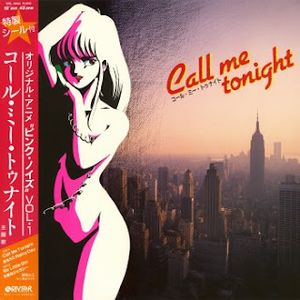 [Single] V.A. (Rumi Natsumi, Hiroyuki Watanabe) - Call Me Tonight (1986/Flac/RAR)