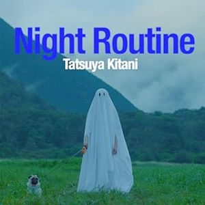 [Single] キタニタツヤ - ナイトルーティーン / Tatsuya Kitani - Night Routine (feat. suis from Yorushika) (2023.12...