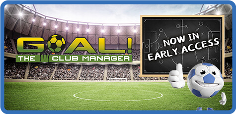 [PC] GOAL The Club Manager v0.18.12.128-GOG