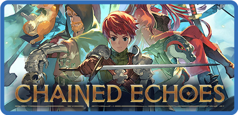 [PC] Chained Echoes v1.02-GOG