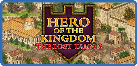 [PC] Hero of the Kingdom The Lost Tales.2.v1.02-GOG