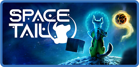 [PC] Space Tail Every Journey Leads Home v1.0.2r9-GOG