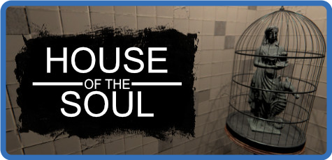 [PC] House of the Soul-TENOKE