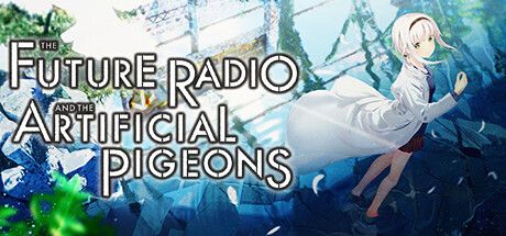[PC] The Future Radio and the Artificial Pigeons-TENOKE