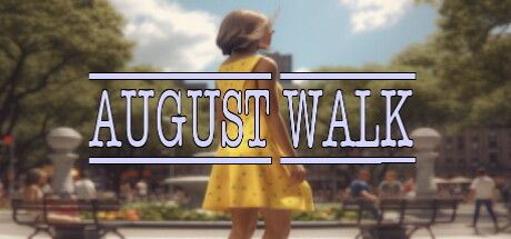 [PC] August Walk-TENOKE