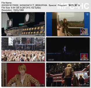 [TV-Variety] SOPHIA Special Program "獅子に翼" (WOWOW Live 2023.09.18)