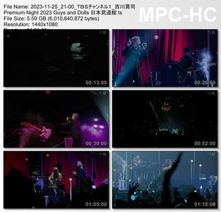 [TV-Variety] 吉川晃司 Premium Night 2023 "Guys and Dolls" 日本武道館 (TBS Channel 1 2023.11.25)
