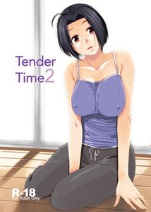 (C90) [愛増庭 (文月悠)] Tender Time 2 (アイドルマスター) [DL版] 🎁