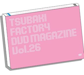 [TV-SHOW] つばきファクトリー DVD MAGAZINE Vol.26 (2023.04.15) (DVDISO)