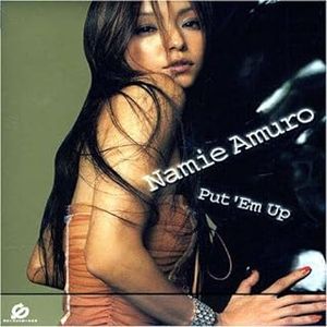 [Single] Amuro Namie - Put 'Em Up (2003.07.16/Flac/RAR)