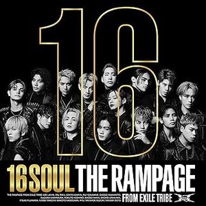 [Album] THE RAMPAGE from EXILE TRIBE - 16SOUL (2024.02.14/MP3/RAR)