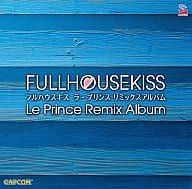 [REQ] FULL HOUSE KISS Le Prince Remix Album