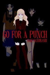 ☄️RELEASE☄️[230914][Solsticend] Go For A Punch! Saki Sanobashi [ENG]